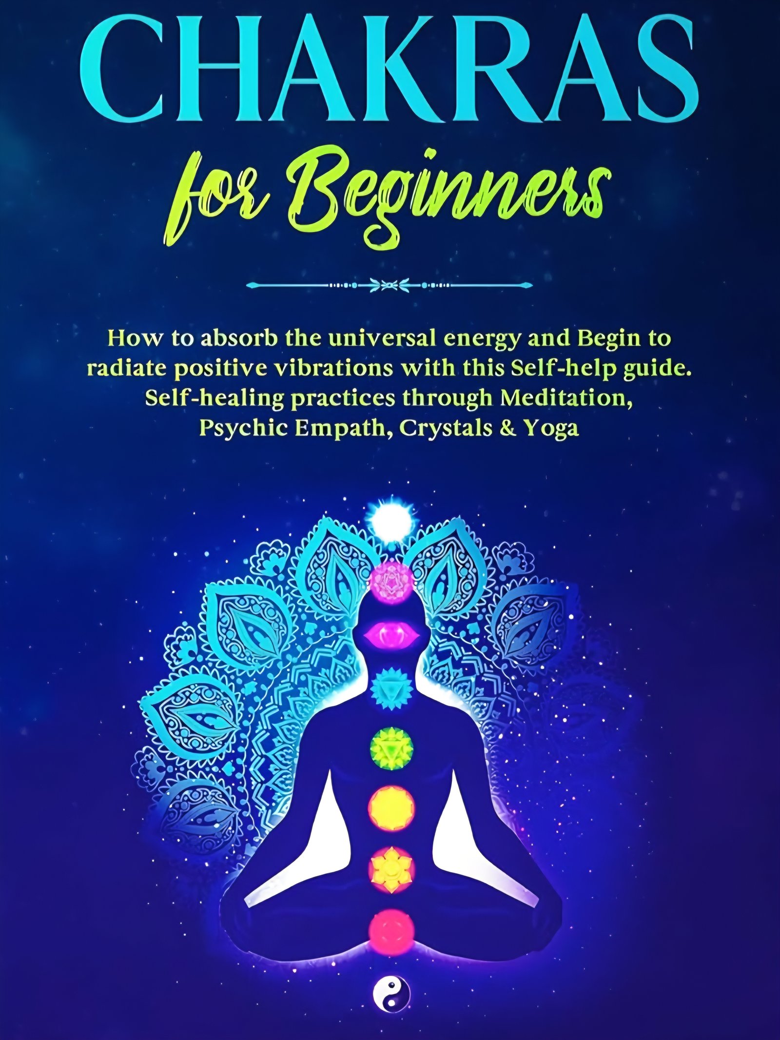 Chakra Balancing for Beginners